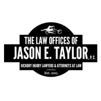 The Law Offices of Jason E. Taylor, P.C. Hickory Injury Lawyers & Attorneys at Law