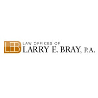 Law Offices of Larry E. Bray, P.A.