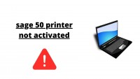 what is sage 50 printer not activated