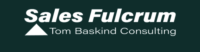Sales Fulcrum - Tom Baskind Consulting