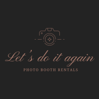 Let's Do It Again Photo Booth