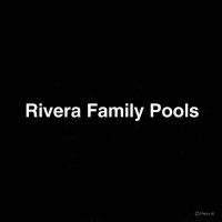 Rivera Family Pools