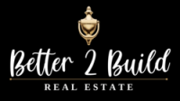 Better2Build Featured Properties