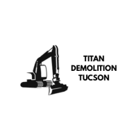 Titan Demolition Tucson