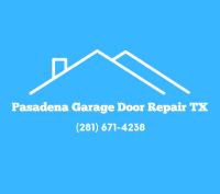 Pasadena Garage Door Repair TX