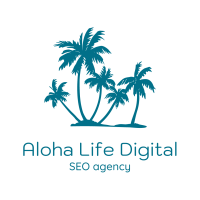 SEO Agency - Aloha Life Digital