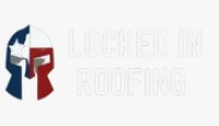 Locked In Roofing