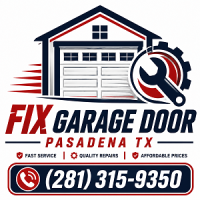 Fix Garage Door Pasadena TX