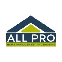 All Pro Home Improvement and Roofing
