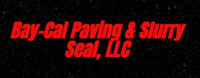 Bay-Cal Paving & Slurry Seal, LLC