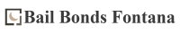 Bail Bonds Fontana