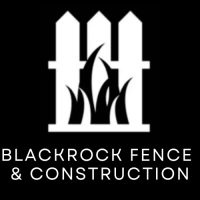 Blackrock Fence & Construction