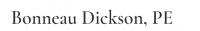 Bonneau Dickson, PE