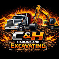 C&H Hauling and Excavating