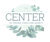 The Center for Trauma, Stress, and Anxiety, LLC