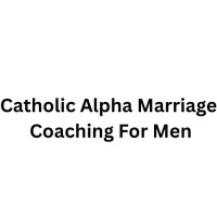 Catholic Alpha Marriage Coaching For Men
