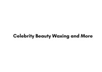 Celebrity Beauty Waxing and More - Body Waxing Frisco TX