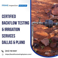 Certified Backflow Testing & Irrigation Services – Dallas & Plano