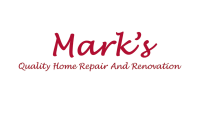 Marks Quality Home Repair and Renovation