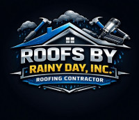 ROOFS BY RAINY DAY, INC.