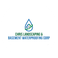 Chris Landscaping & Basement Waterproofing corp