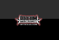 DREAM MACHINES OF TEXAS