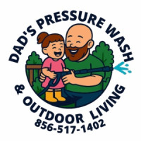 Dad’s Pressure Wash & Outdoor Living