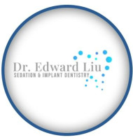 Dr. Edward Liu Sedation and Implant Dentistry