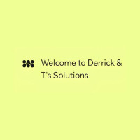Derrick & T's Solutions