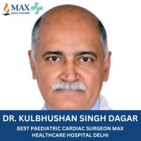 Dr. Kulbhushan S. Dagar Leading Pediatric Cardiac Surgeon in India