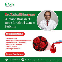 Dr Rahul Bhargava Best Hematologist in Fortis Gurgaon