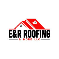 E&R Roofing & More LLC