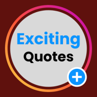 Exciting Quotes