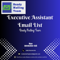 Connect with Key Corporate Influencers: Executive Assistant Email List by Ready Mailing Team