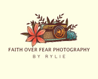 Faith Over Fear Photography By Rylie
