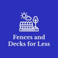 Fences & Decks for Less
