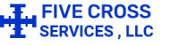 Five Cross Services, LLC