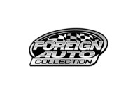 Foreign Auto Collection, LLC