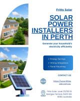 Solar Power Installers in Perth: Trusted Solutions for Clean & Affordable Energy