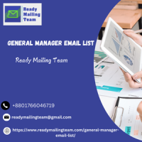 Reach Influential Leaders with Ready Mailing Team’s General Managers Email List