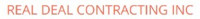 REAL DEAL CONTRACTING INC