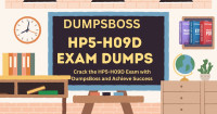 Tips for Maximizing Your Success with HP5-H09D Exam Dumps