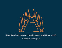 Fine Grade Concrete, Landscapes, and More - LLC
