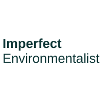 Imperfect Environmentalist