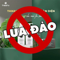 THIKFIX - lừa đảo