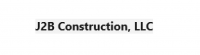J2B Construction, LLC