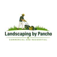 Landscaping by Pancho