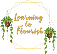Learning To Flourish