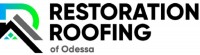 Restoration Roofing of Odessa
