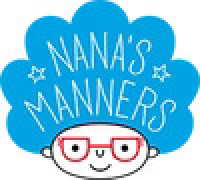 Nana's Manners